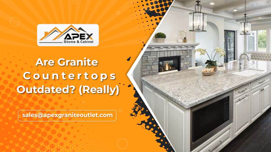is granite outdated in 2025