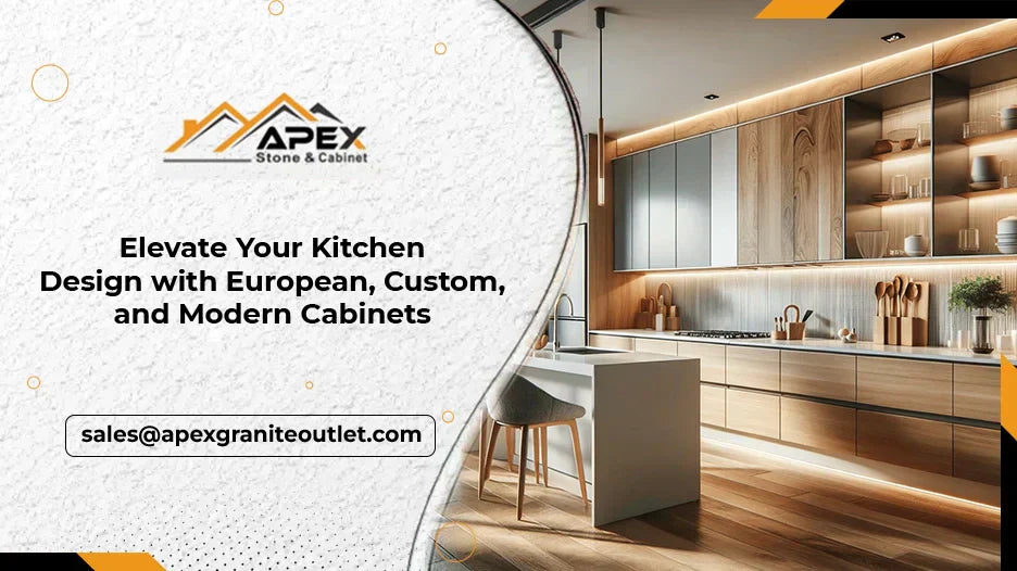 Elevate Your Kitchen Design with European, Custom, and Modern Cabinets