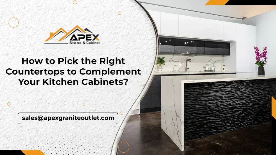 How to Pick the Right Countertops to Complement Your Kitchen Cabinets
